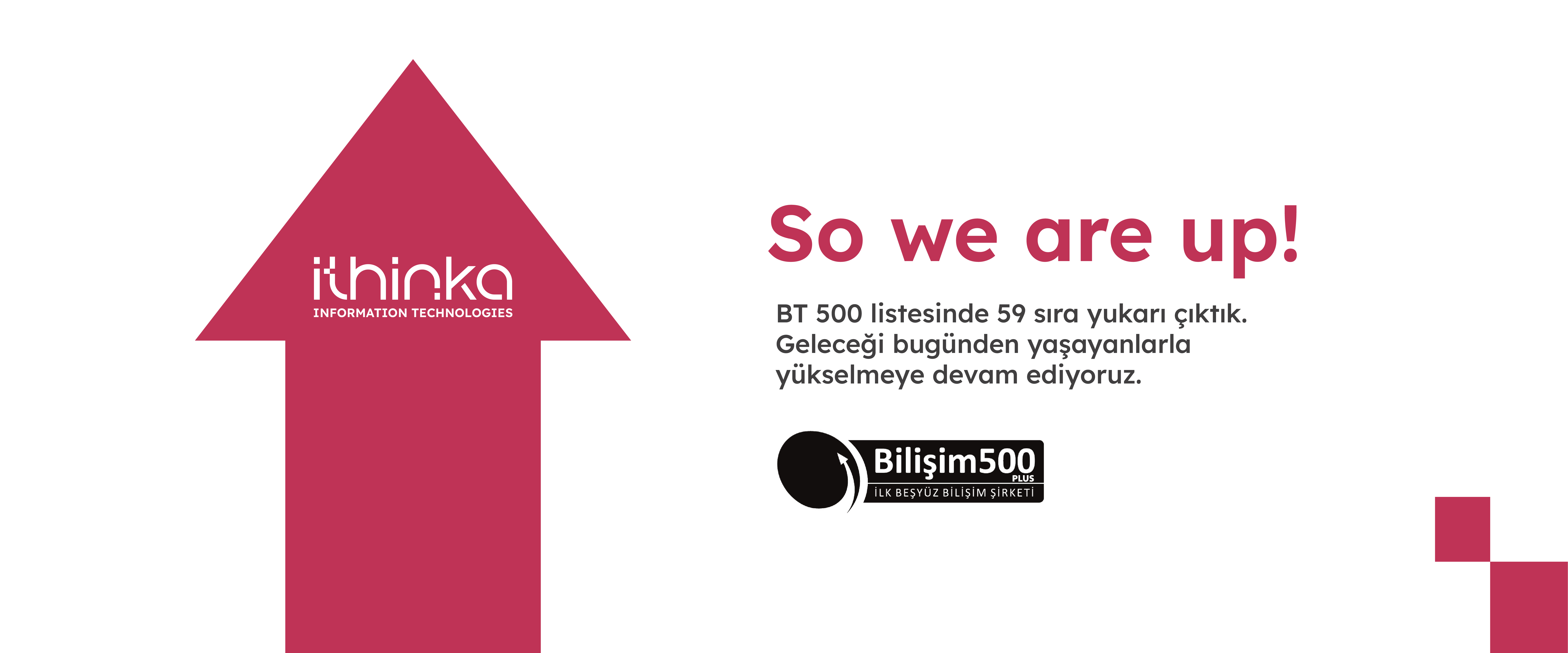 BT 500 2026’da 59 sıra birden yükseldik!