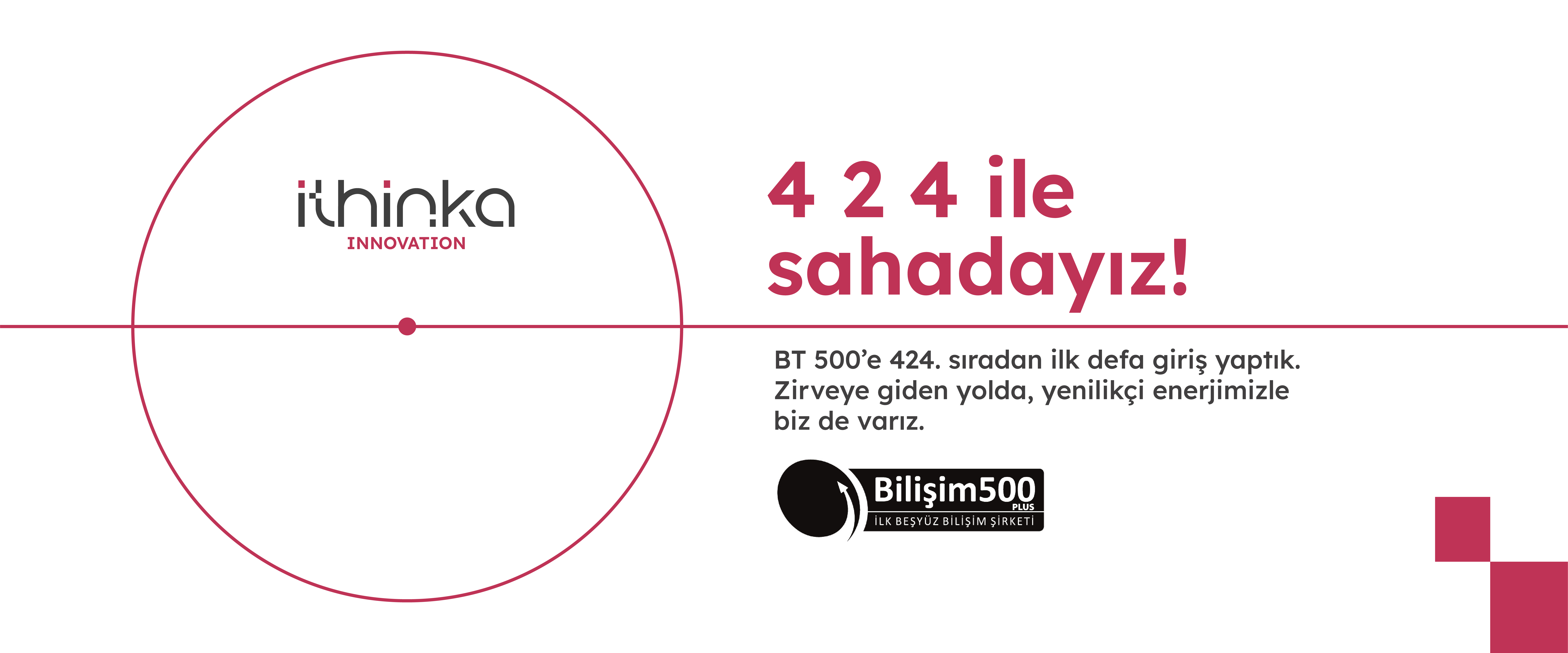 BT 500'de 4 2 4 ile Sahadayız!